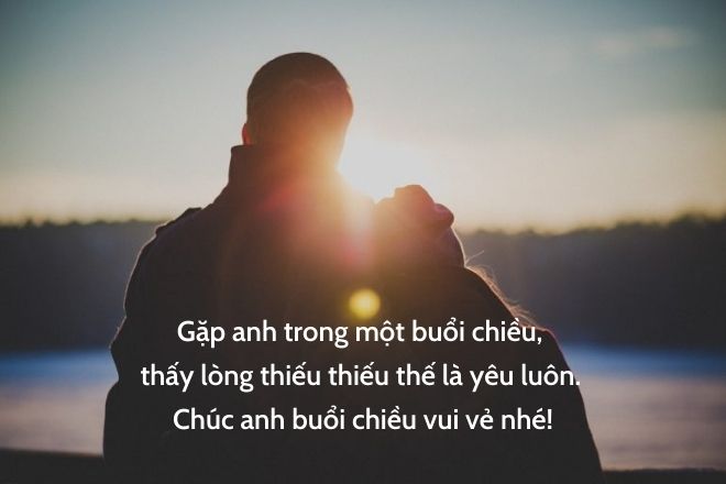 hoang hon - Lời chúc buổi chiều vui vẻ, tốt lành cho bạn bè, người thân